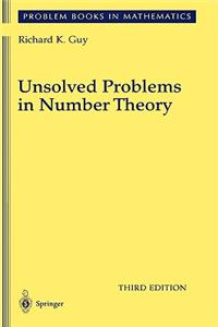 Unsolved Problems in Number Theory