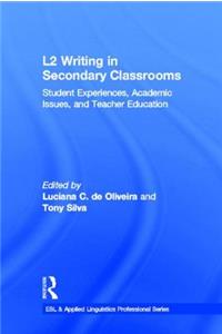 L2 Writing in Secondary Classrooms