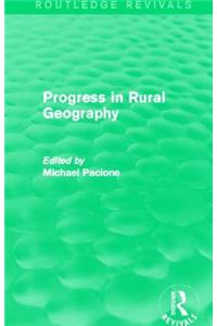 Progress in Rural Geography (Routledge Revivals)