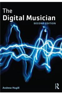 The Digital Musician