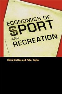 Economics of Sport and Recreation