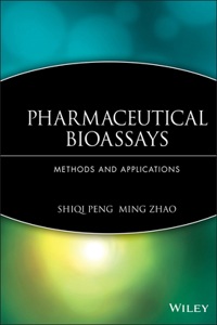 Pharmaceutical Bioassays