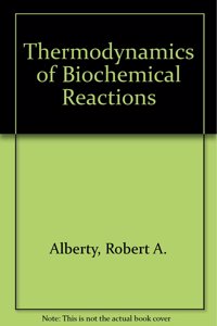 Thermodynamics of Biochemical Reactions