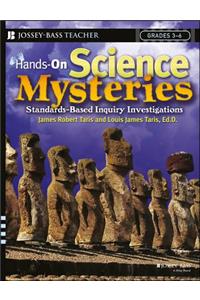 Hands-On Science Mysteries for Grades 3 - 6