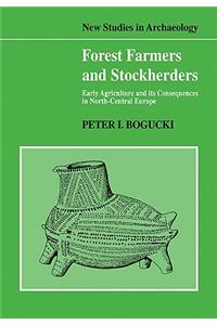 Forest Farmers and Stockherders