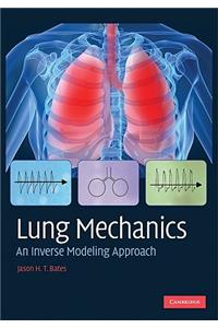 Lung Mechanics