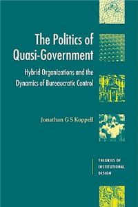 Politics of Quasi-Government