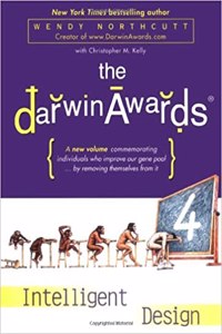 The Darwin Awards: Intelligent Design