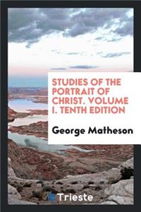 Studies of the Portrait of Christ ..