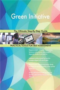 Green Initiative The Ultimate Step-By-Step Guide