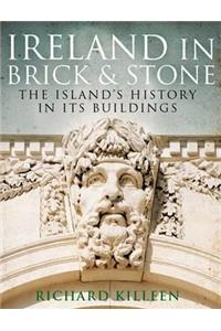 Ireland in Brick and Stone