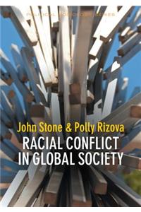 Racial Conflict in Global Society