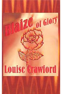 Blaize of Glory