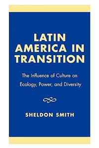 Latin America in Transition