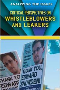 Critical Perspectives on Whistleblowers and Leakers