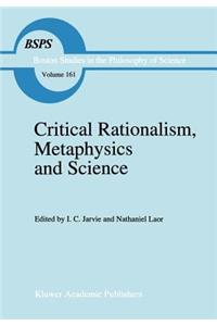 Critical Rationalism, Metaphysics and Science