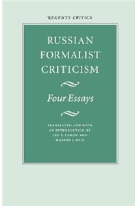 Russian Formalist Criticism: Four Essays