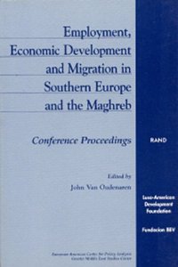 Employment, Economic Development and Migration in Southern Europe and the Maghreb