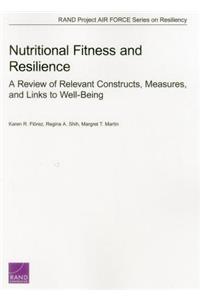 Nutritional Fitness and Resilience