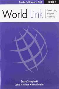 Teacher's Resource Text for World Link Book 2