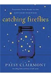 Catching Fireflies