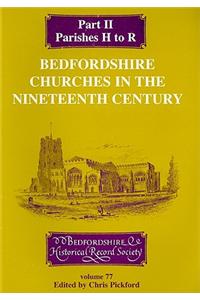 Bedfordshire Churches in the Nineteenth Century  Part II