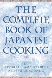 The Complete Book of Japanese Cooking