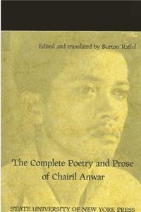 Complete Poetry and Prose of Chairil Anwar