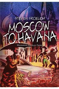 Moscow to Havana