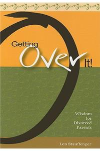 Getting Over It!
