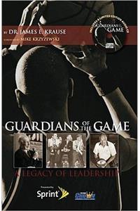 Guardians of the Game