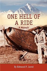 One Hell of a Ride