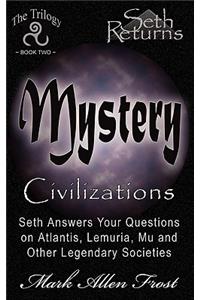 Mystery Civilizations