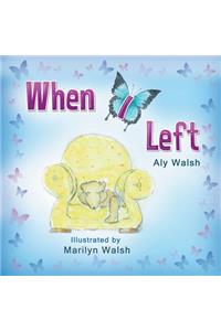 When I Left