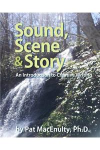 Sound, Scene & Story