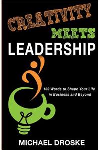 Creativity Meets Leadership