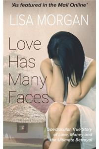 Love Has Many Faces
