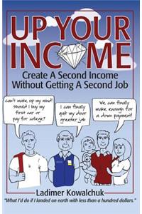 Up Your Income