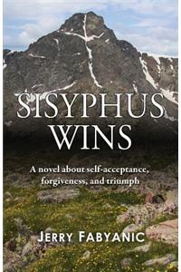 Sisyphus Wins