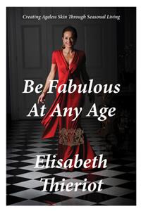 Be Fabulous at Any Age