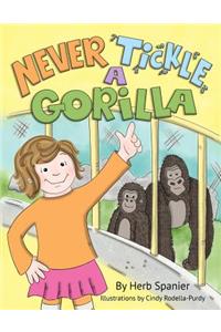 Never Tickle A Gorilla