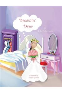 Dreamin' Drea