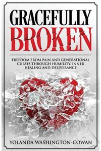 Gracefully Broken