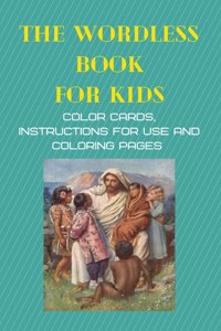 The Wordless Book for Kids