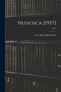 Nuhosca [1957]; 1957