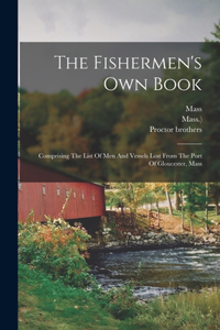 The Fishermen's Own Book