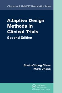 Adaptive Design Methods in Clinical Trials