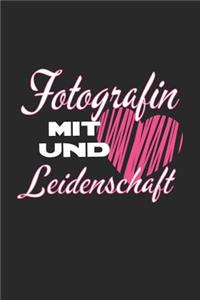 Fotografin mit Herz und Leidenschaft