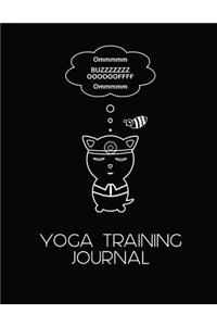 Buzz Off Cat Meditating Yoga Training Journal for Trainee Teachers