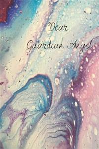Dear Guardian Angel